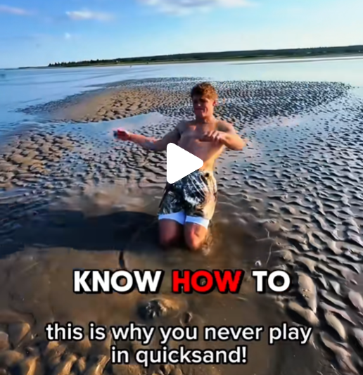 if you get stuck in quicksand and you don’t know how to get out